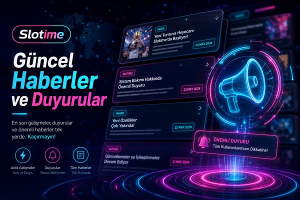 Slotime Güncel Haberler